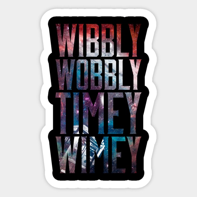 Wibbily wobbly timey wimey Sticker by Bomdesignz